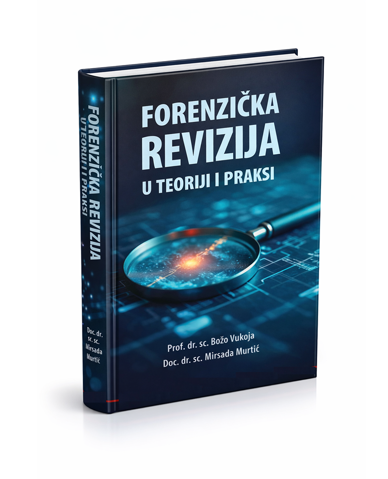FORENZIČKA REVIZIJA U TEORIJI I PRAKSI