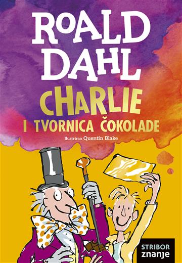 CHARLIE I TVORNICA ČOKOLADE - NOVO