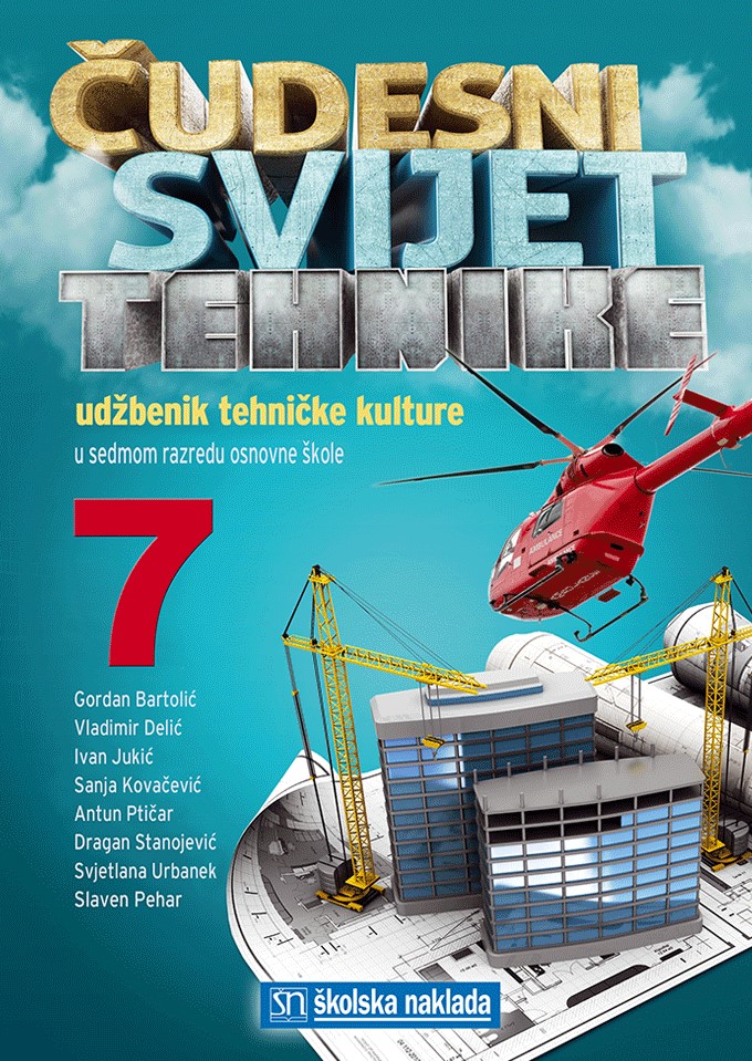 ČUDESNI SVIJET TEHNIKE 7/9 UDŽBENIK - NOVO
