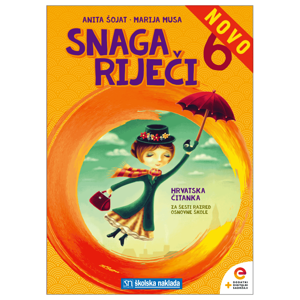 SNAGA RIJEČI 6 - HRVATSKA ČITANKA