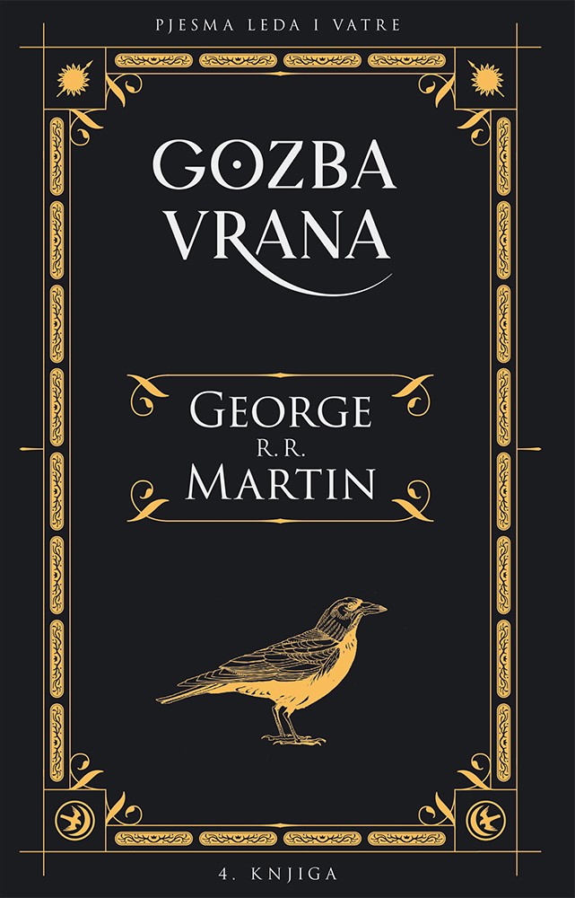 GOZBA VRANA 4.KNJIGA - PJESMA LEDA I VATRE
