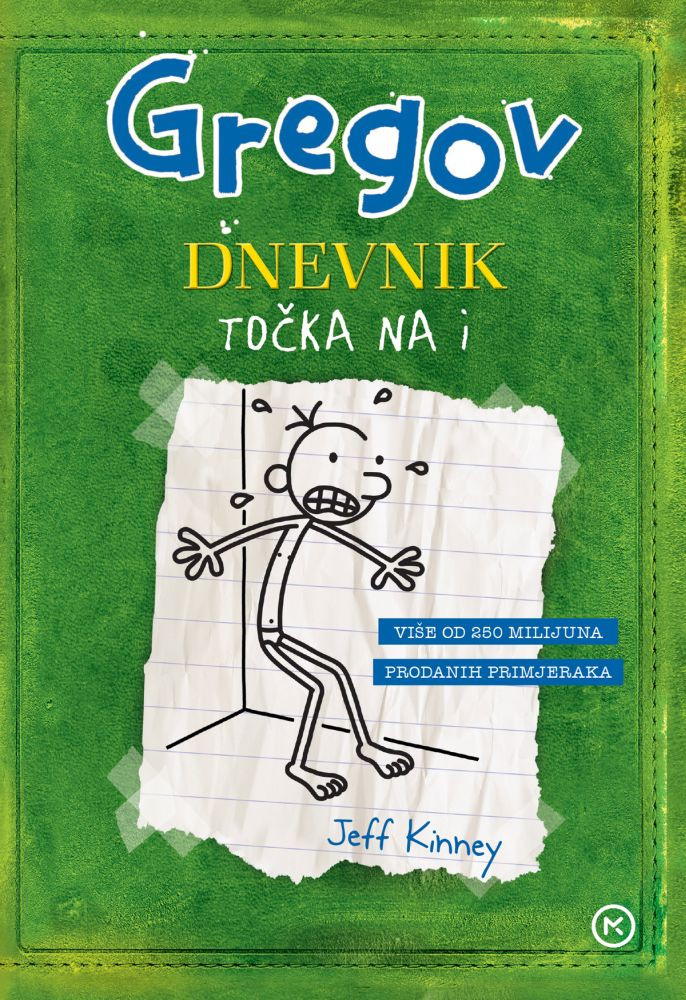 GREGOV DNEVNIK 3:TOČKA NA I