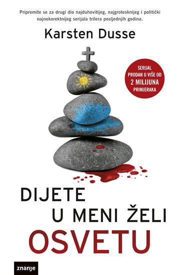 DIJETE U MENI ŽELI OSVETU