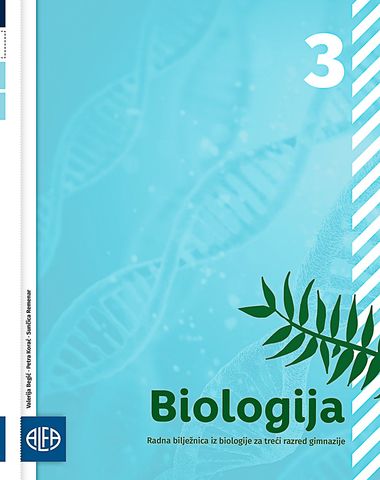 BIOLOGIJA 3 RADNA BILJEŽNICA ZA TREĆI RAZRED GIMNAZIJE