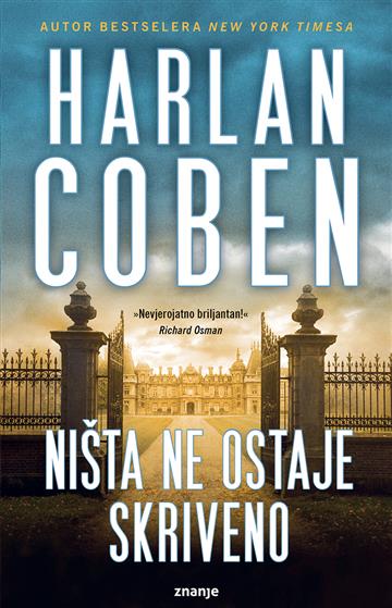 NIŠTA NE OSTAJE SKRIVENO