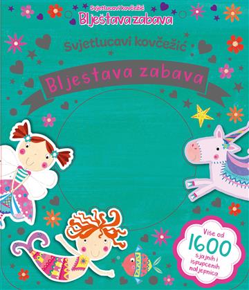 BLJEŠTAVA ZABAVA