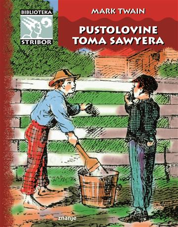 PUSTOLOVINE TOMA SAWYERA