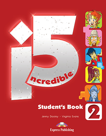 INCREDIBLE 5 2 STUDENT'S BOOK (INTERNACIONAL)