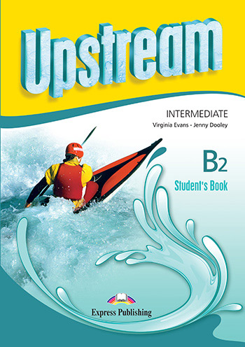 UPSTREAM INTERMEDIATE B 2 STUDENT'S BOOK (3RD EDITION)