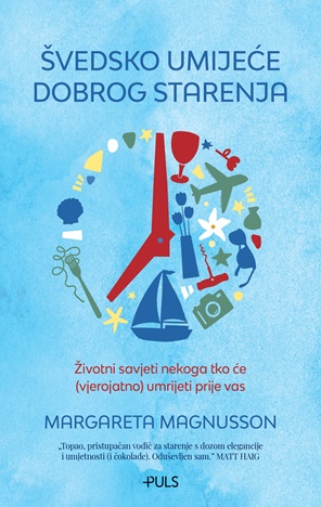 ŠVEDSKO UMIJEĆE DOBROG STARENJA