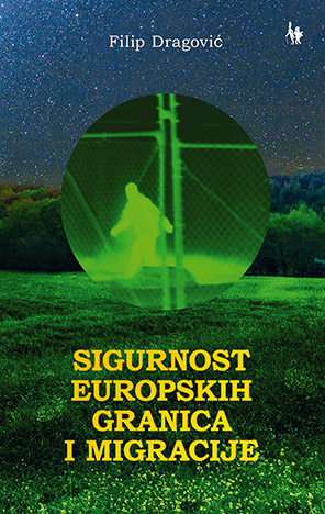 SIGURNOST EUROPSKIH GRANICA I MIGRACIJE