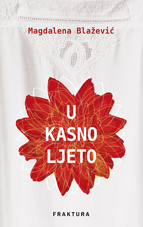 U KASNO LJETO