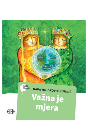VAŽNA JE MJERA
