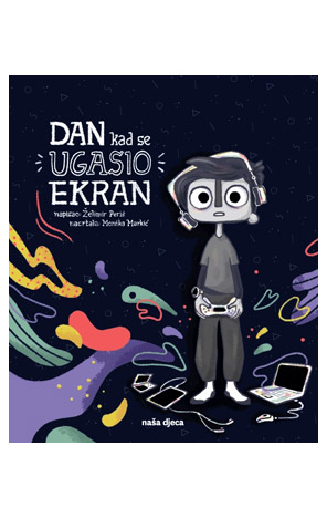 DAN KAD SE UGASIO EKRAN