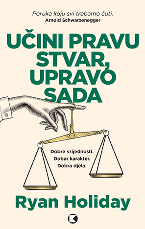 UČINI PRAVU STVAR, UPRAVO SADA