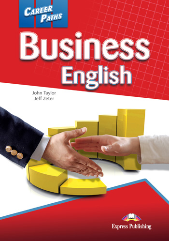 CAREER PATHS BUSINESS ENGLISH (ESP) STUDENT'S BOOK