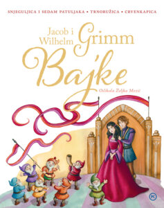 BAJKE JACOB I WILHELM GRIMM
