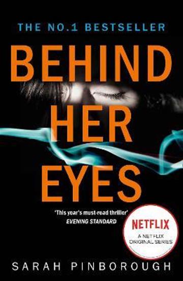 BEHIND HER EYES