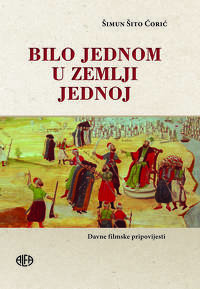 BILO JEDNOM U ZEMLJI JEDNOJ