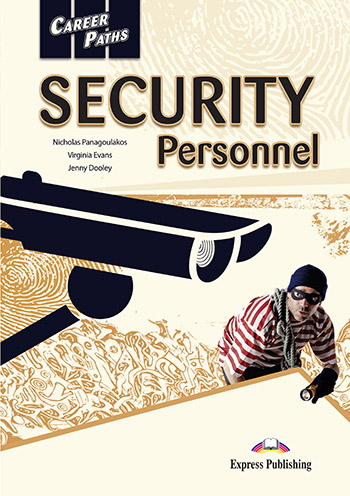 CAREER PATHS SECURITY PERSONNEL (ESP)STUDENT'SBOOK WITH CROSS PA