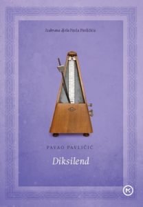 DIKSILEND - IZABRANA DJELA