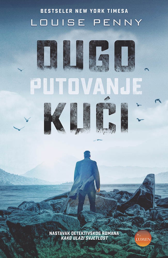 DUGO PUTOVANJE KUĆI TU