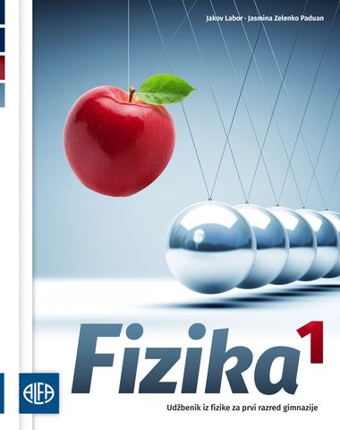 FIZIKA 1 UDŽBENIK ZA PRVI RAZRED GIMNAZIJE
