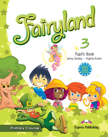 FAIRYLAND 3 PRIMARY COURSE PUPIL'S PACK 3 WITH PUPIL'S CD&DVD PA