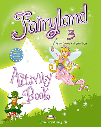 FAIRYLAND 3 ACTIVITY BOOK