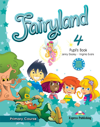 FAIRYLAND 4 PRIMARY COURSE PUPIL'S BOOK (INTERNATIONAL)