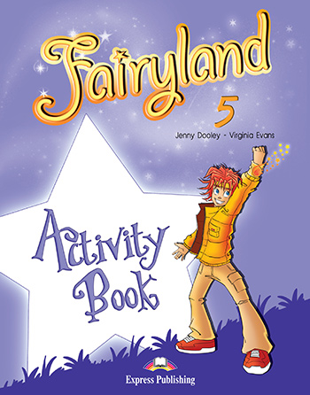 FAIRYLAND 5 ACTIVITY BOOK