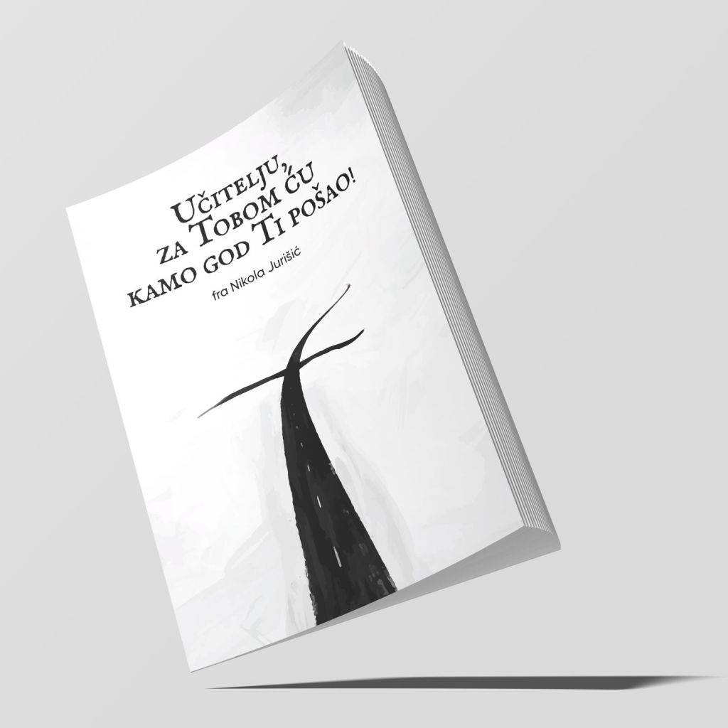 UČITELJU, ZA TOBOM ĆU KAMO GOD TI POŠAO!