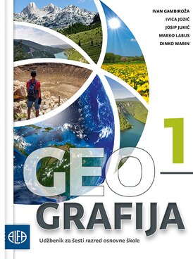 GEOGRAFIJA 1 UDŽBENIK ZA 6. RAZRED OSNOVNE ŠKOLE NOVO
