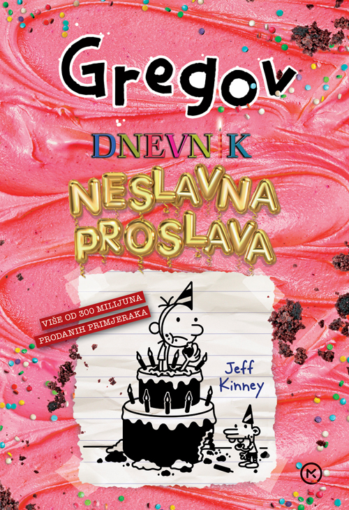 GREGOV DNEVNIK 20:NESLAVNA PROSLAVA