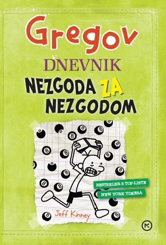 GREGOV DNEVNIK 8:NEZGODA ZA NEZGODOM