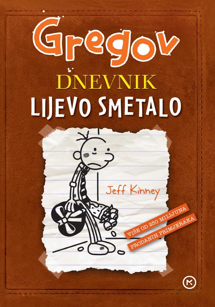 GREGOV DNEVNIK 7:LIJEVO SMETALO
