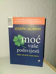 MOĆ VAŠE PODSVIJESTI