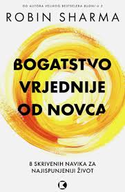 BOGATSTVO VRJEDNIJE OD NOVCA