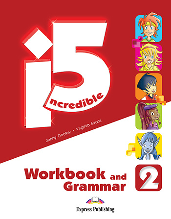 INCREDIBLE 5 2 WORKBOOK & GRAMMAR (WITH DIGIBOOK APP)