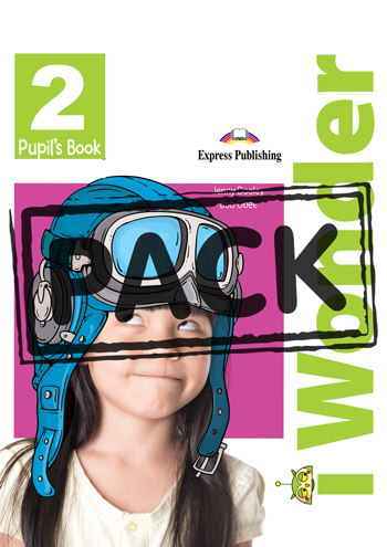 I-WONDER 2 PUPIL'S BOOK (WITH IEBOOK)(INTERNACIONAL)