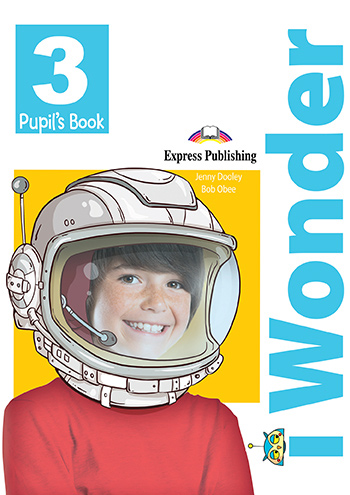I-WONDER 3 PUPIL'S BOOK