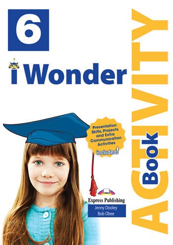 I-WONDER 6 ACTIVITY BOOK (WITH DIGIBOOKS APP.) INTERNACIONAL
