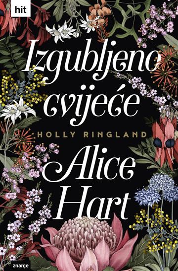 IZGUBLJENO CVIJEĆE ALICE HART