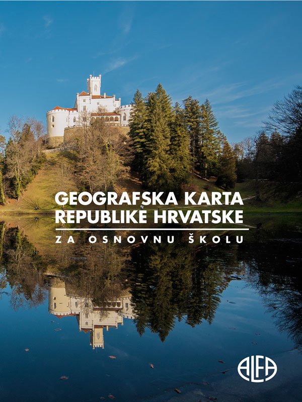 GEOGRAFSKA KARTA REPUBLIKE HRVATSKE-ZA OSNOVNU ŠKOLU (PREKLOPNA)