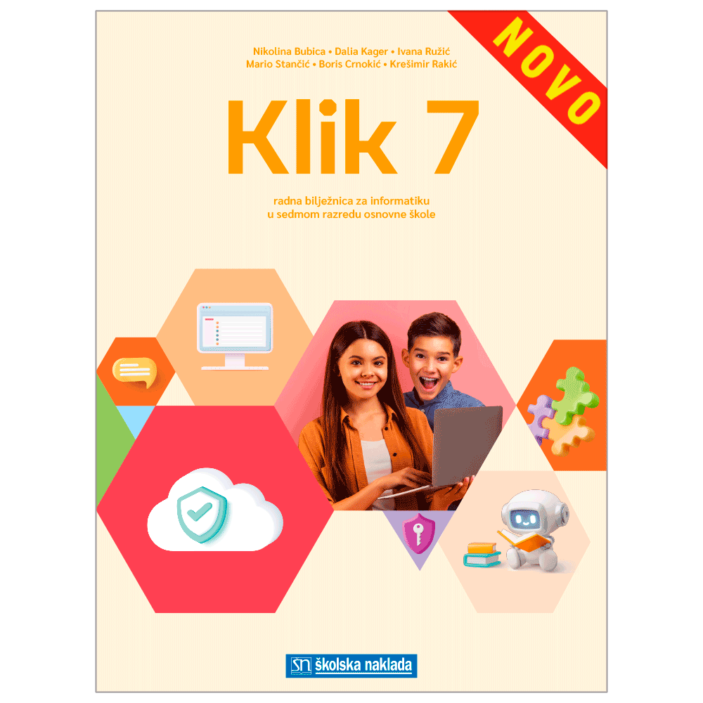 KLIK 7 RADNA BILJEŽNICA IZ INFORMATIKE ZA 7 RAZRED