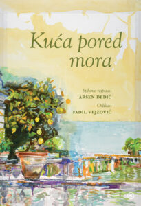 KUĆA PORED MORA