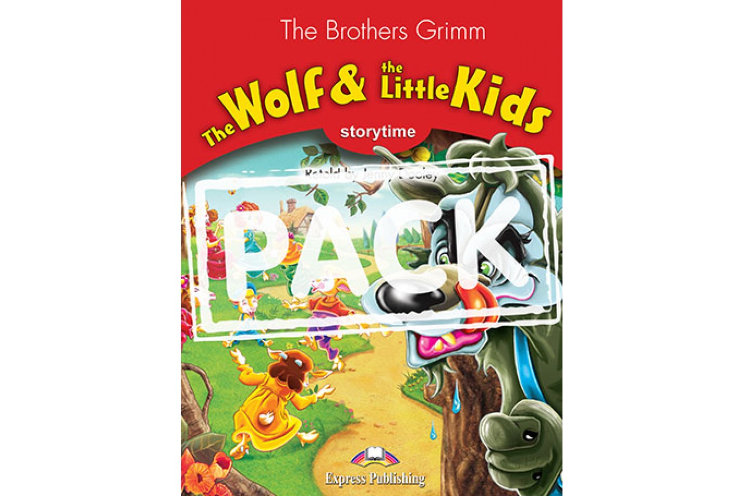 THE WOLF AND THE LITTLE KIDS STUDENT'S PACK 1 (S'S + AUDIO CD/DV