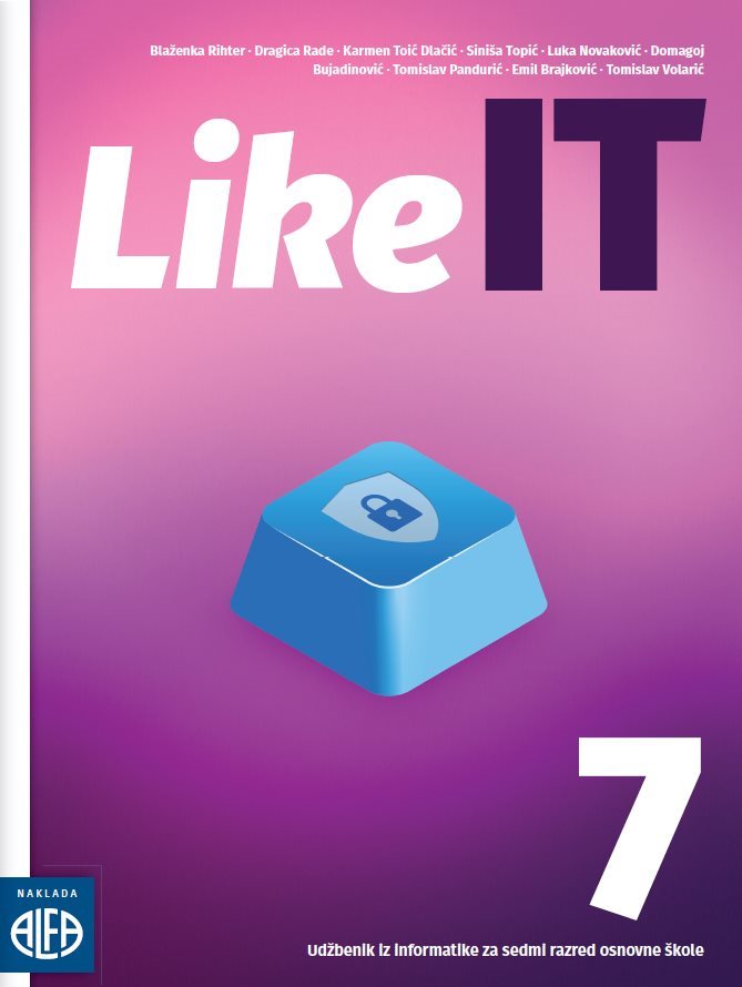 LIKE IT 7 UDŽBENIK IZ INFORMATIKE ZA 7.RAZRED NOVO