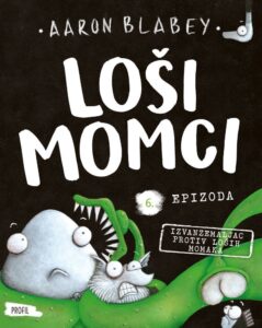 LOŠI MOMCI 6