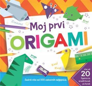 MOJ PRVI ORIGAMI